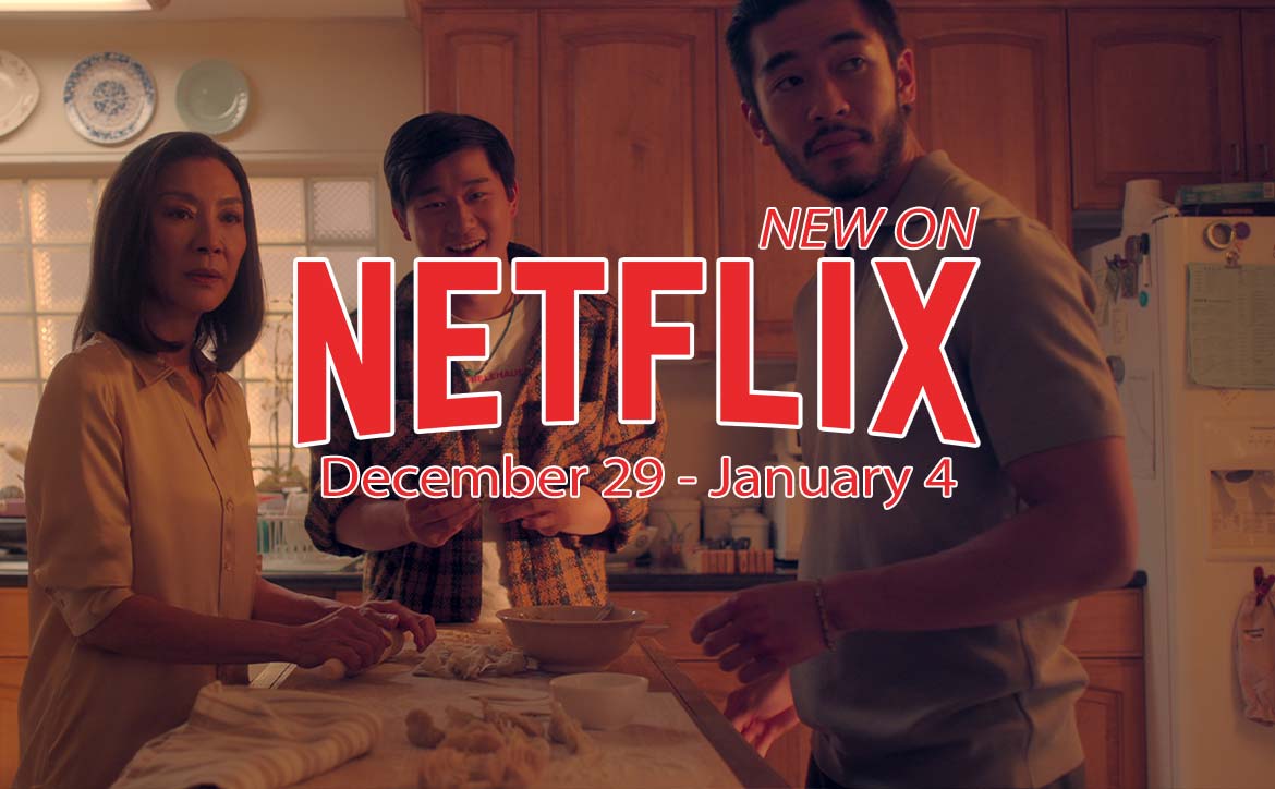 New on Netflix December 29-January 4: Michelle Yeoh in The Brothers Sun